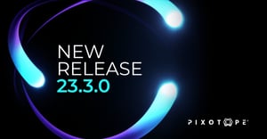 Pixotope announces a new software release 23.3.0. 